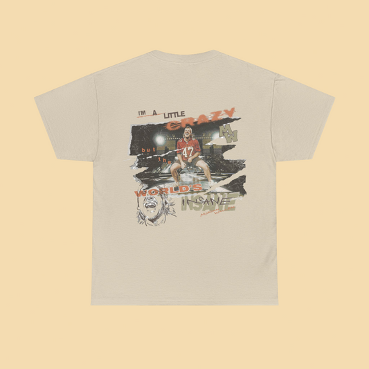 Morgan Wallen Merch - I'm A Little Crazy T-Shirt